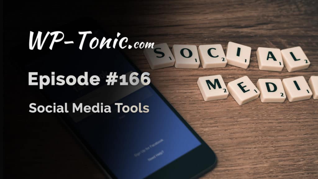 We look at social media media tools and services 