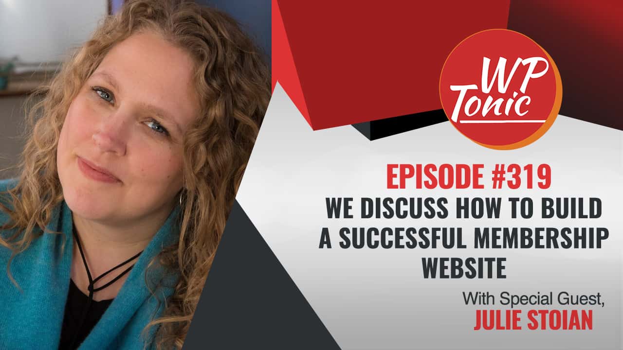 We Discuss How To Build A Successful Membership Website