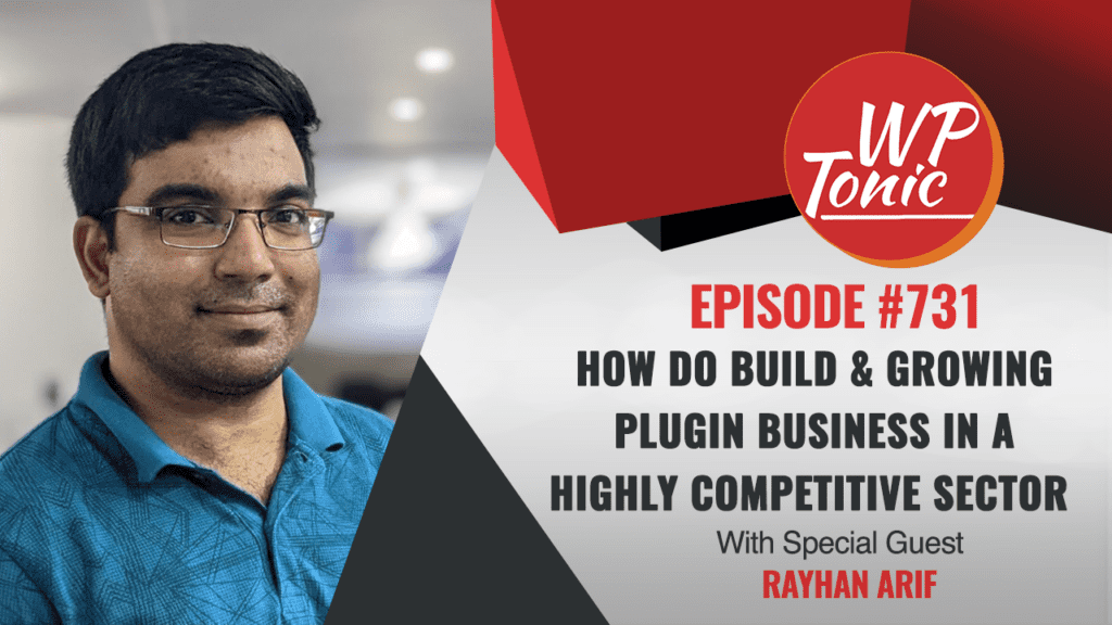 How Do Build & Growing Plugin Business in a Highly Competitive Sector 