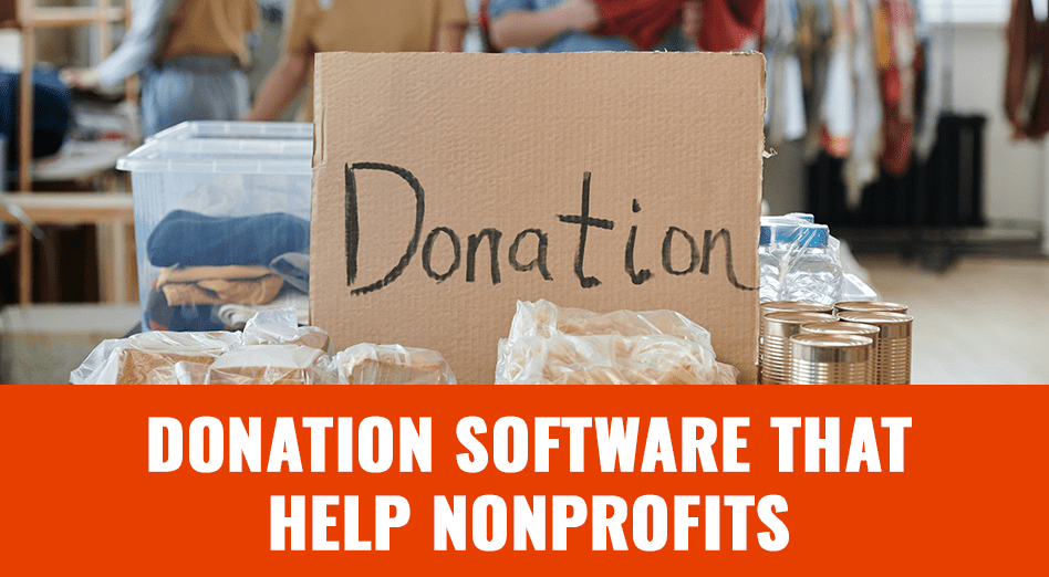 Donation Software That Help Nonprofits